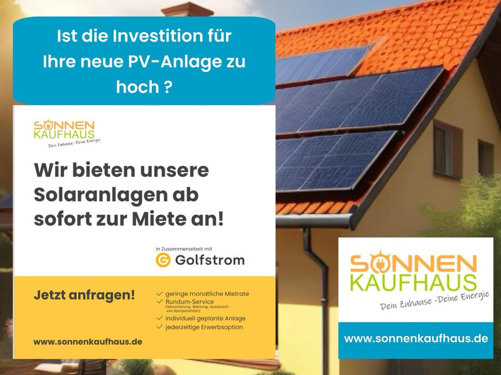 Solaranlagen mieten in Eurem Sonnenkaufhaus Fachzentrum.